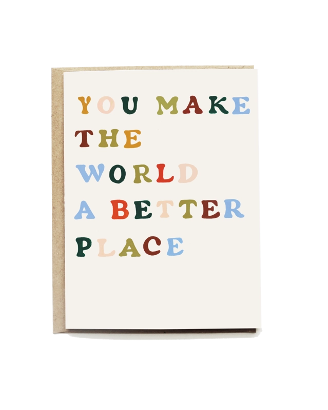 Better World Greeting Card